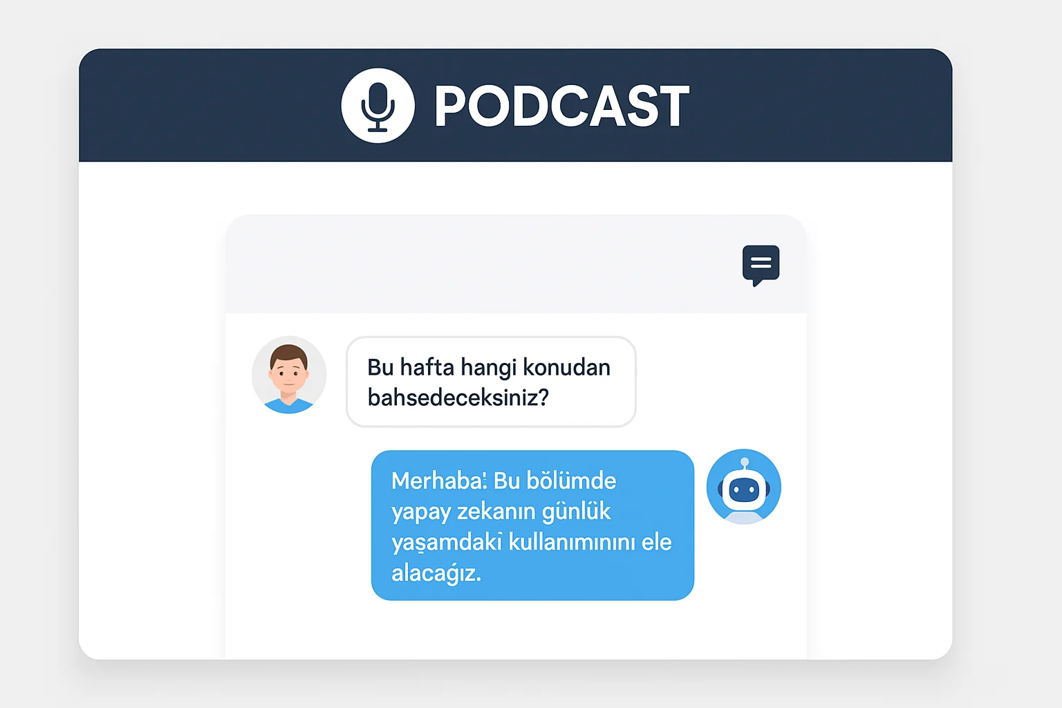 Kişiselleştirilmiş podcast sohbeti, AI tabanlı podcast içerik üretimi